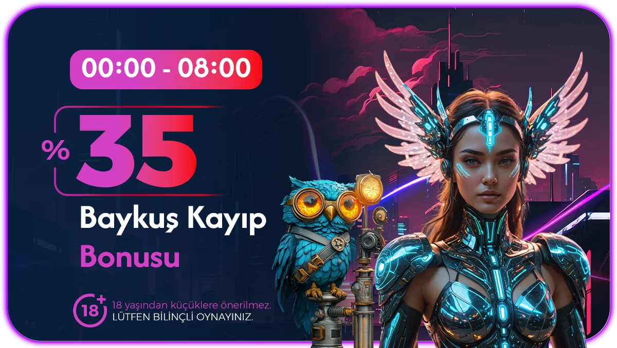 Favorisen yüzde 35 Baykuş gece kayıp bonusu