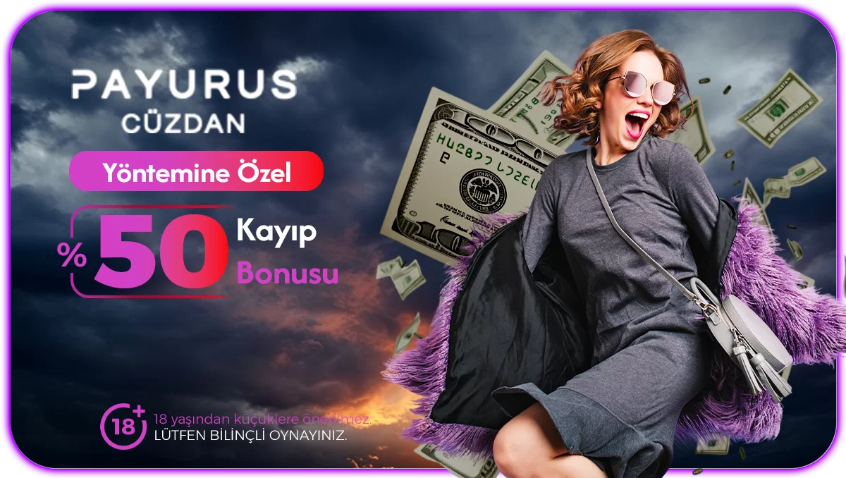 Favorisen Payurus yüzde 50 kayıp bonusu