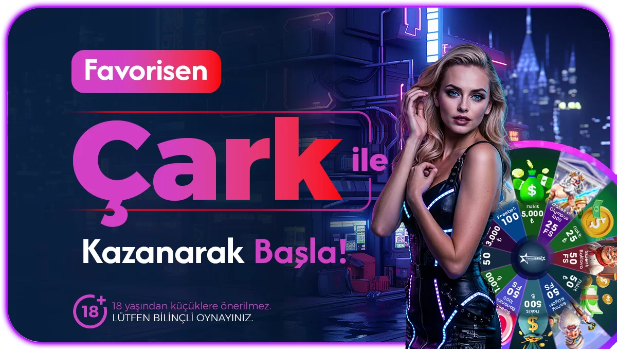 Favorisen Çark nakit freespin ve freebet ödülleri